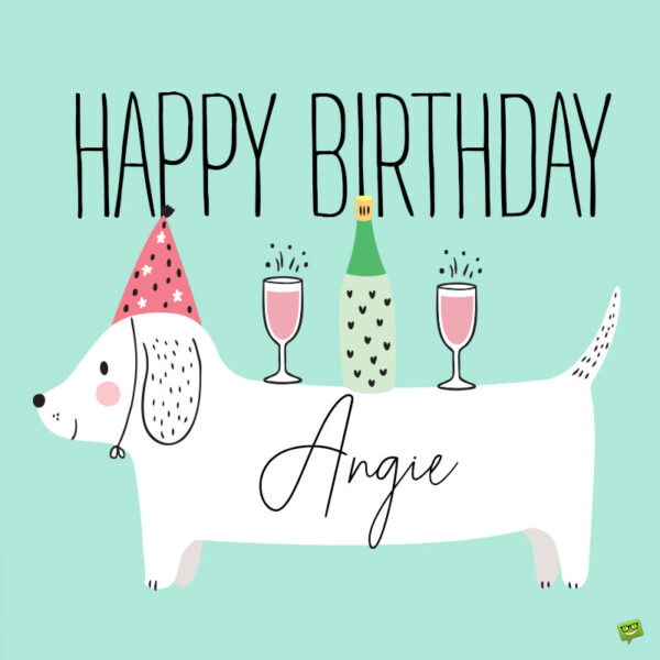 Happy Birthday Angela Angie Wishes And Images For Her