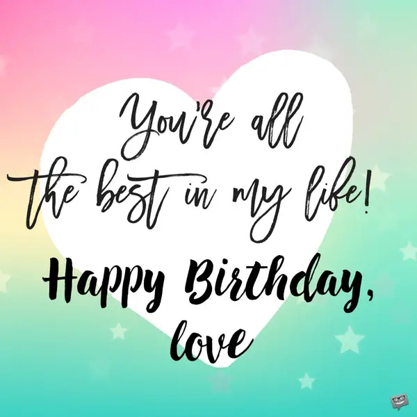 happy birthday quotes for girlfriend in english