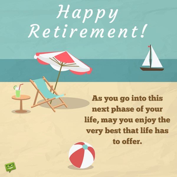 75 Inspiring Happy Retirement Wishes   Happy Retirement 600x600 