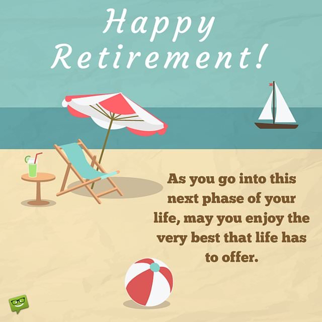 Inspiring Happy Retirement Wishes