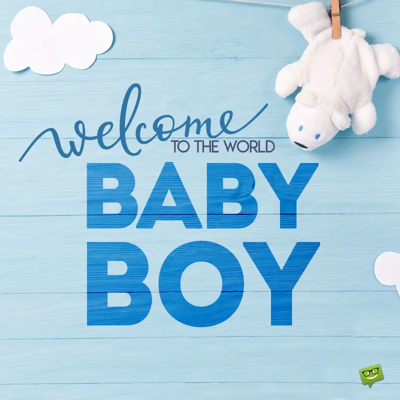welcome baby boy