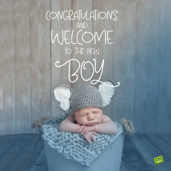 It's a Boy Wishes & Congratulations for a Newborn baby boy