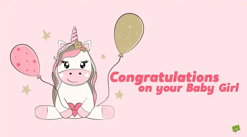 Congratulations on your Baby Girl | Newborn Wishes