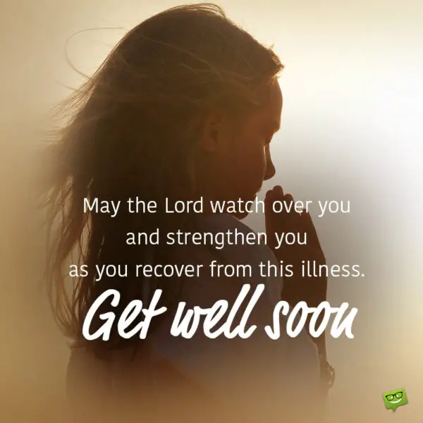 32 Prayers For Healing And Recover Get Well Soon Prayers