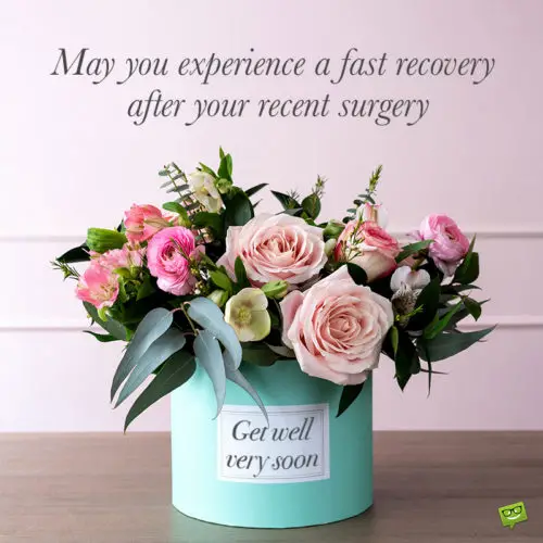 Get Well Soon! | 99 Messages for a Speedy Recovery