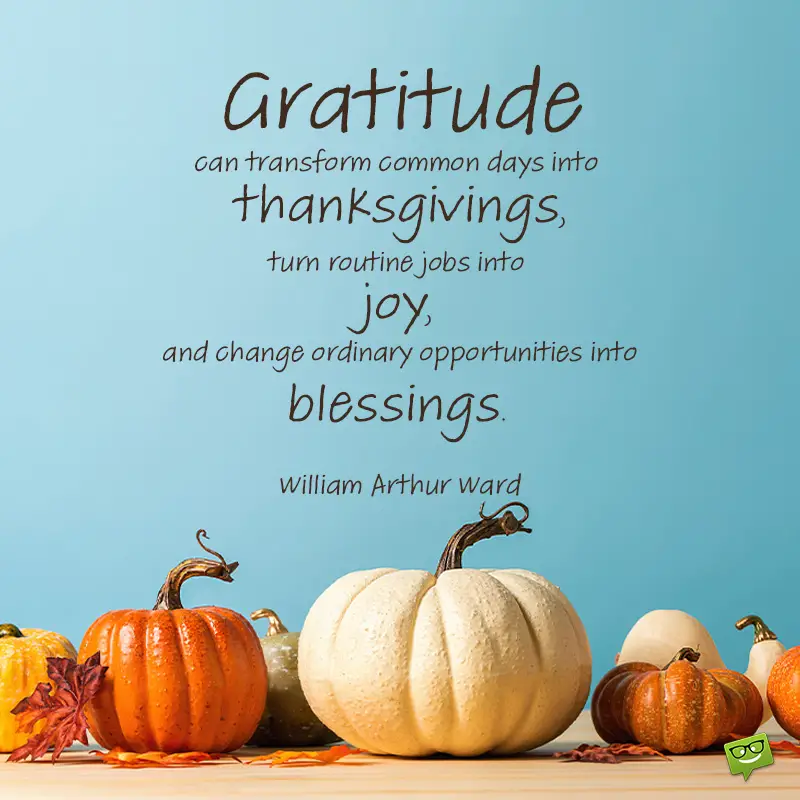 150+ Thanksgiving Quotes for a Day of Real Gratitude [2021]