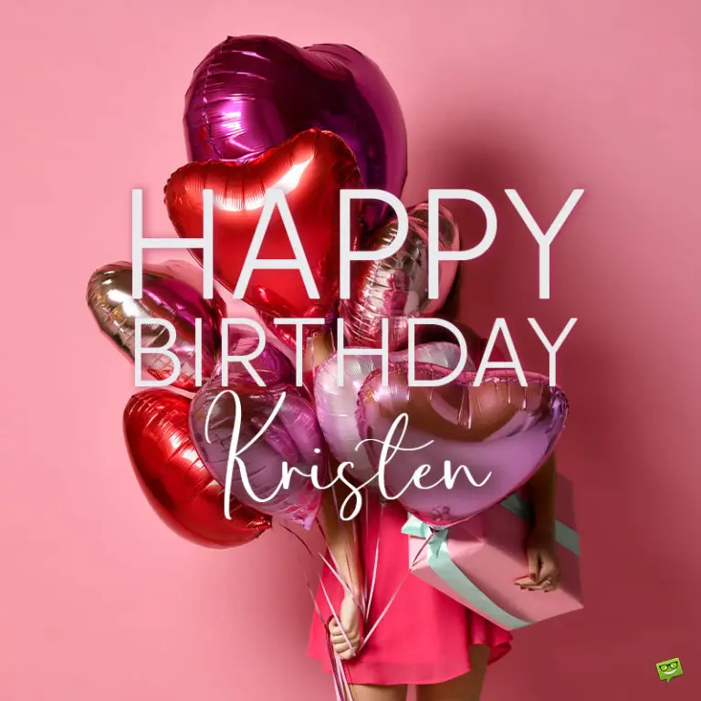 Happy Birthday Kristen Images And Wishes To Share