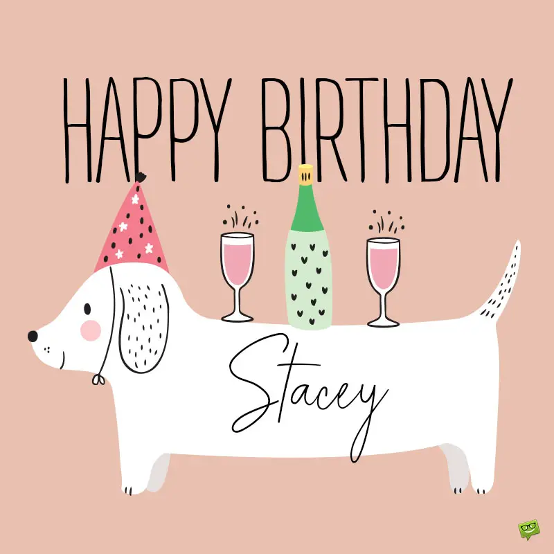 Happy Birthday Stacy