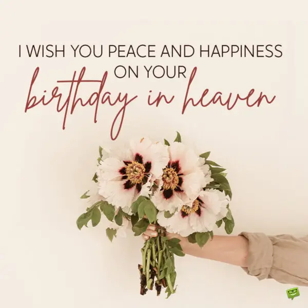 happy-birthday-in-heaven-60-wishes-and-quotes-for-someone-special