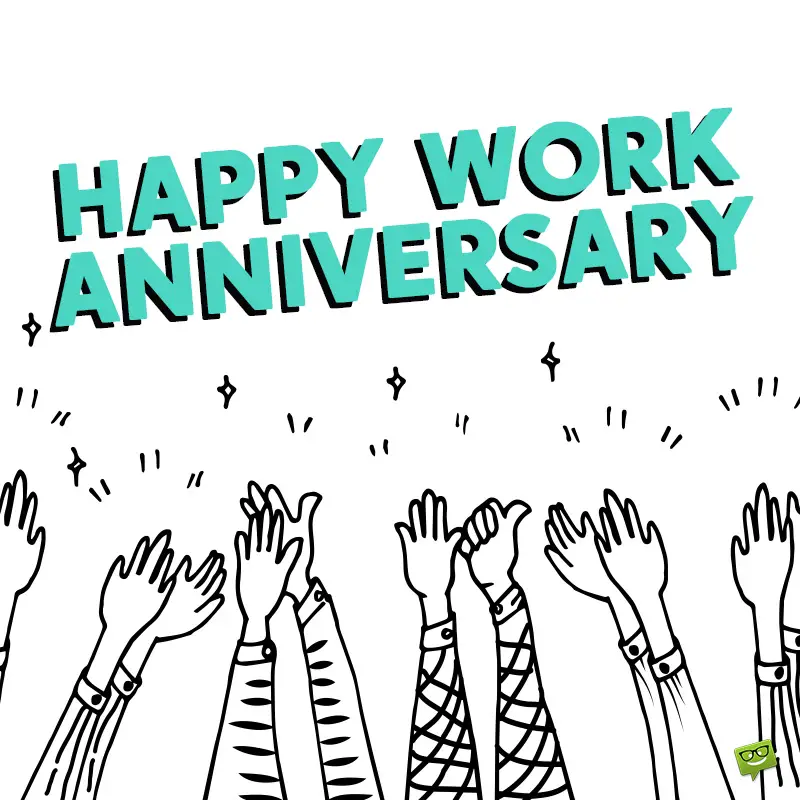 Happy Work Anniversary | 101 Professional Milestone Wishes