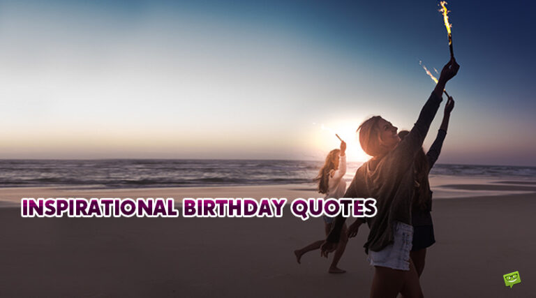 80+ Inspirational Birthday Quotes : Motivate And Celebrate