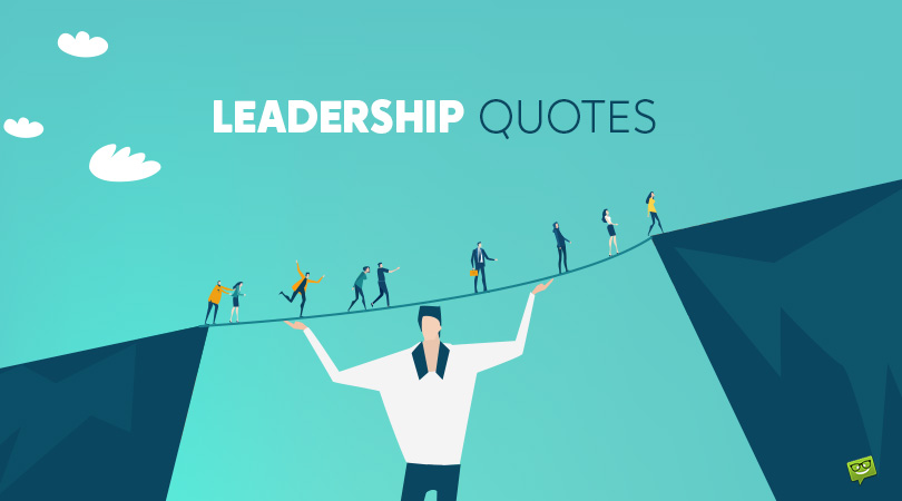 101 Leadership Quotes | Obstacles and How to Overcome Them