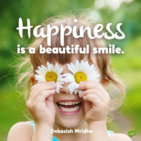 140 Smile Quotes | Let the Day Smile With You