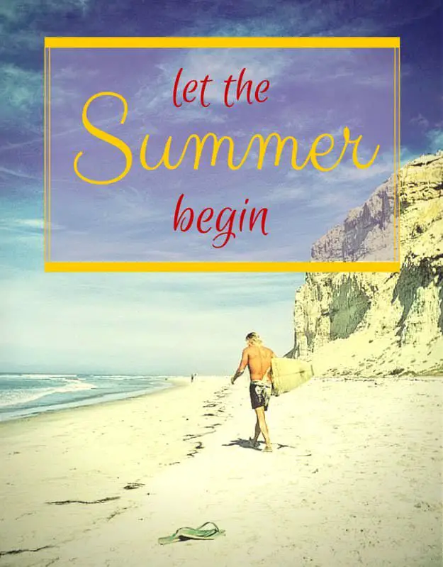 "Let the Summer Begin!" Quotes