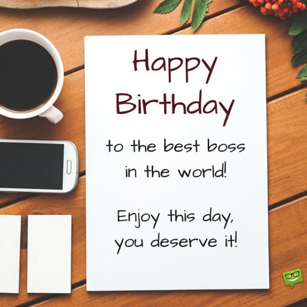 Professionally Yours : Happy Birthday Wishes for my Boss