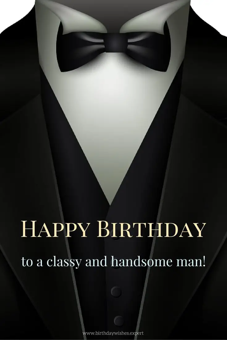 Happy Birthday to You + a Classy Birthday Wishes Collection