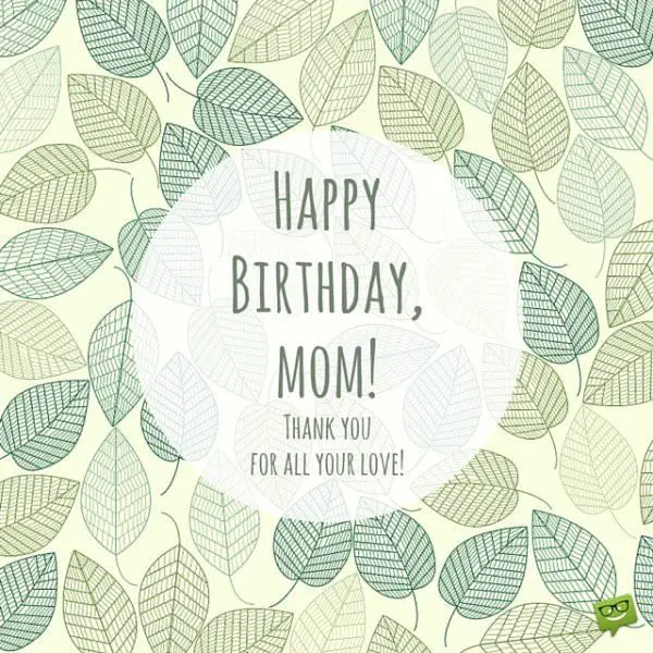 Beautiful Birthday Images that your Mother Would Appreciate