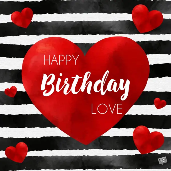 happy birthday images with love