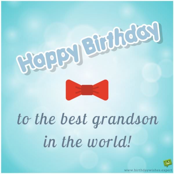 Happy Birthday, Grandson! | Your Hi-Tech Grandma & Grandpa