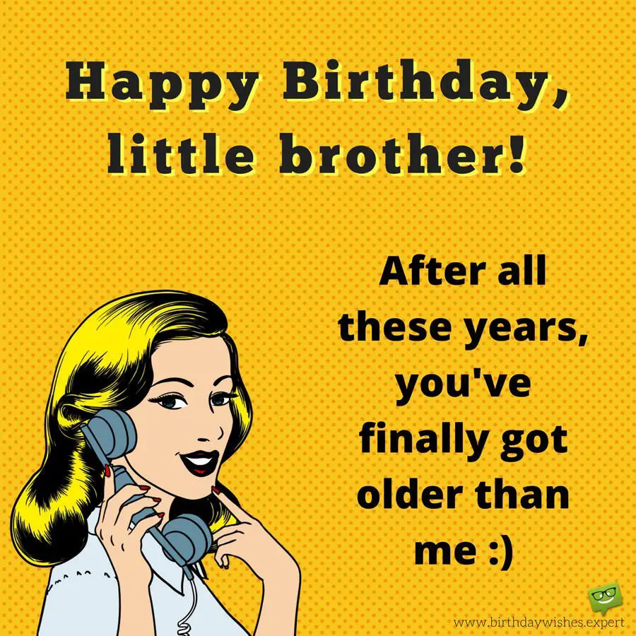 Funny Happy Birthday Brother Meme