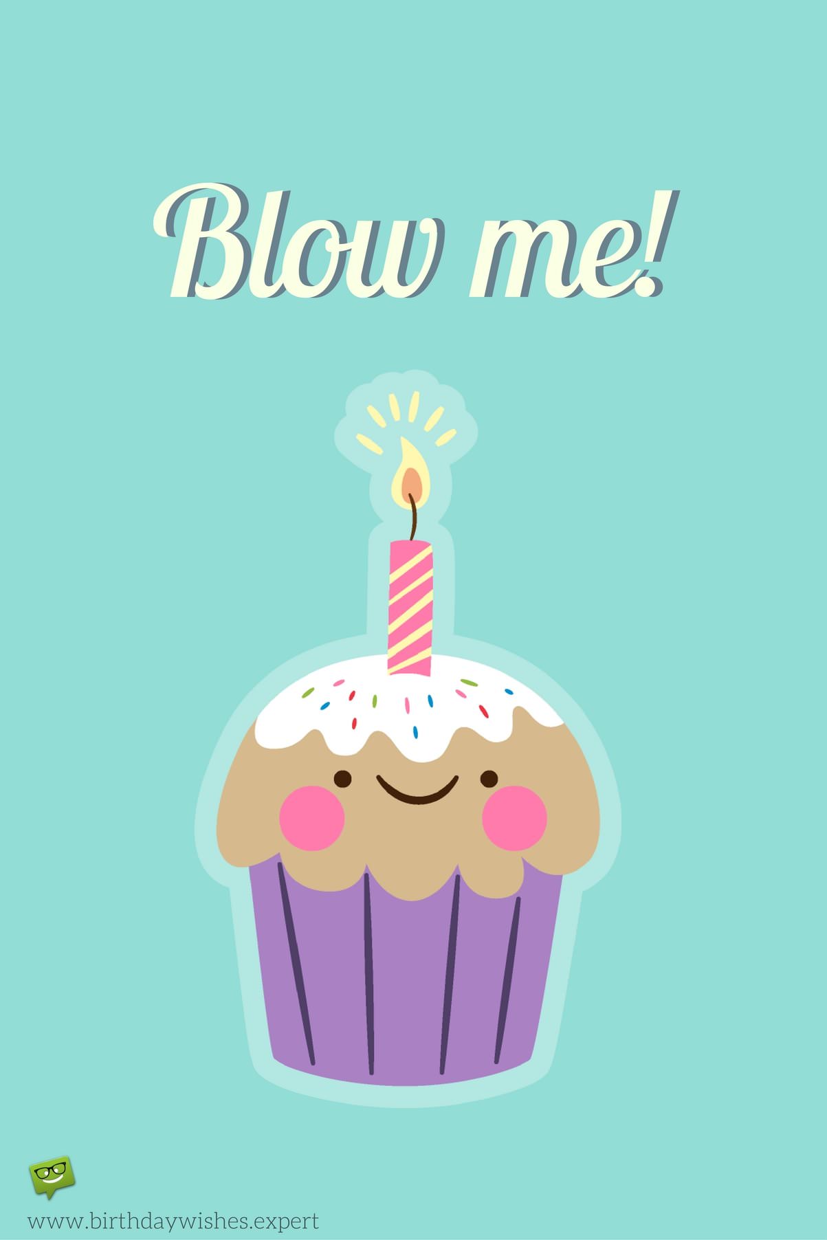 Funny Birthday Message For A Friend On Image With Cute Cup Cake