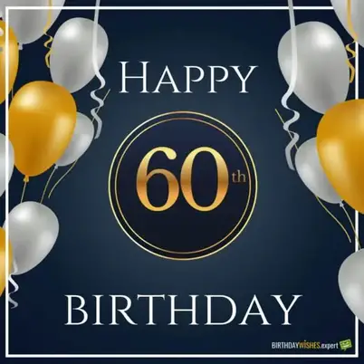 Happy 60th Birthday Wishes Not Old Classic