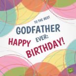 Love, your godchild | Birthday Wishes for Godfathers & Godmothers