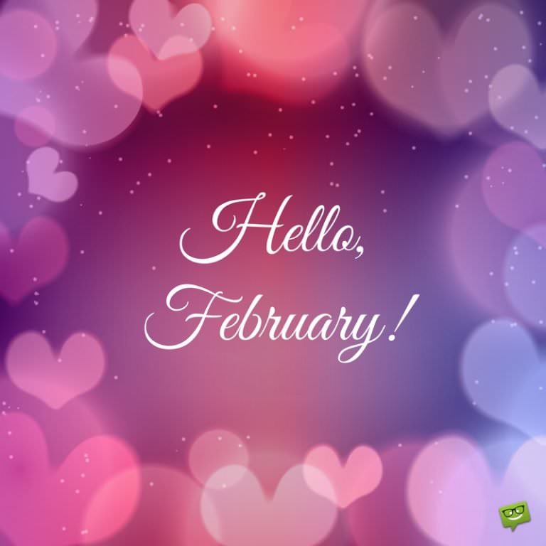 Hello, February! | A Reminder of Love