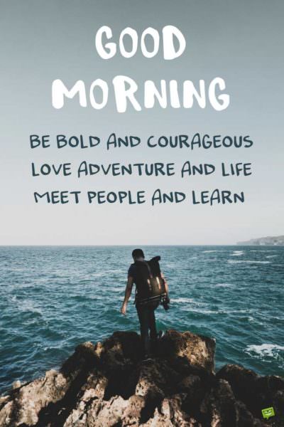 Fresh Inspirational  Good  Morning Quotes  for the Day Get 