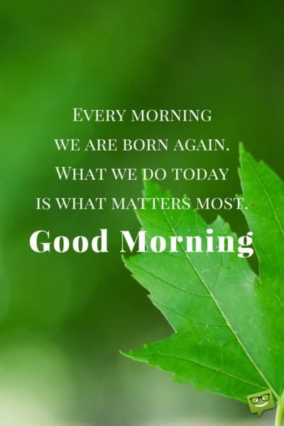 Early Motivation : Good Morning Quotes - Part 2