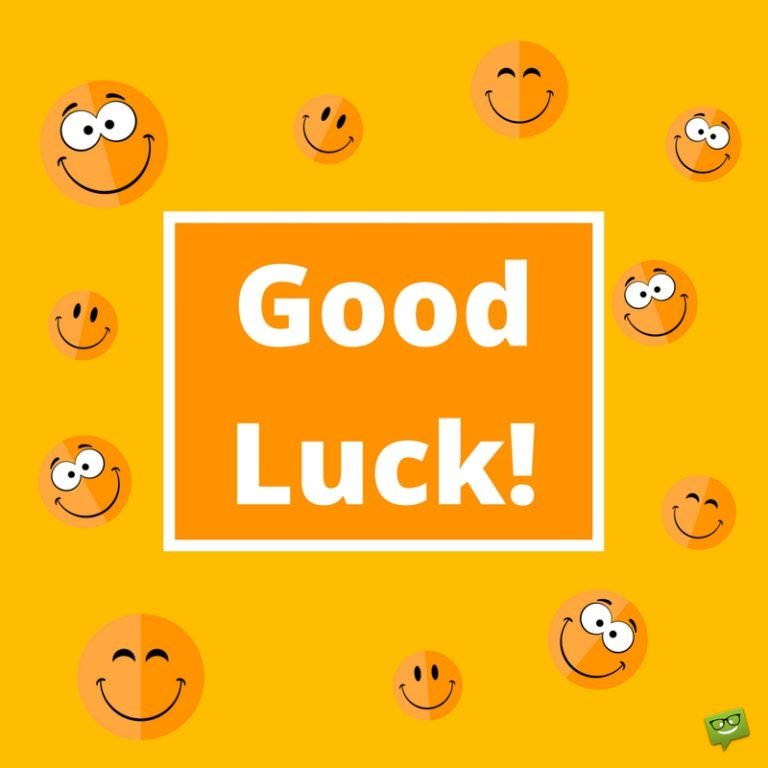 Good Luck Messages for Exams, Interviews and the Future