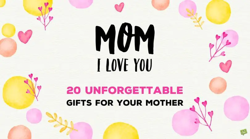 what to give to mom on her birthday