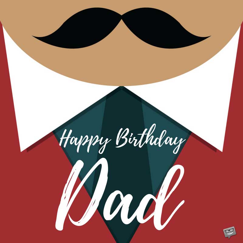 happy birthday wishes for dad to be