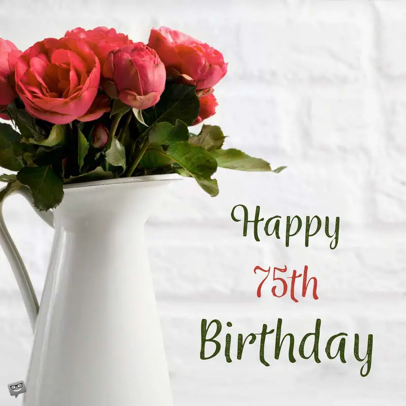 Download 75th Birthday Wishes Another Great Milestone In Life
