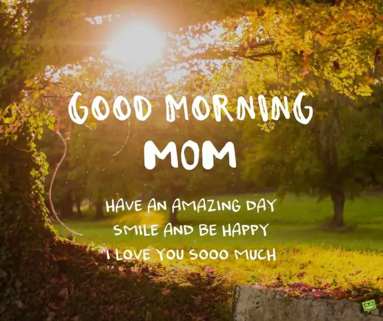 55 Good Morning Messages for Mom