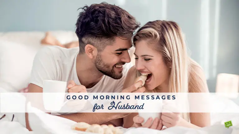 The Perfect Way to Say Good Morning: 46 Messages for Husband