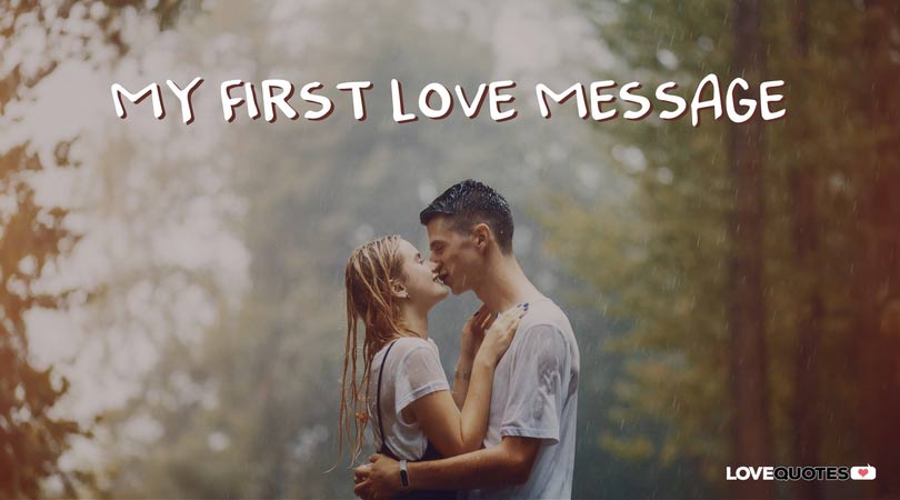 My First Love Message Sweet Talk Young Love