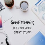 Motivational Good Morning Quotes | Get Through Your Work Day