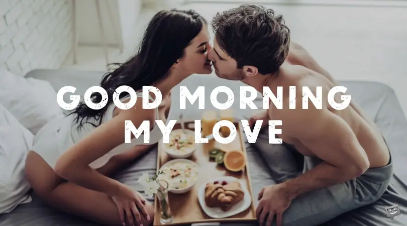 Rise & Shine! 111 Good Morning Messages for your Love