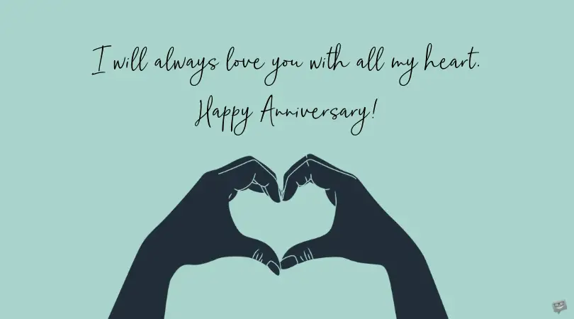 Happy Anniversary wish for your husband.