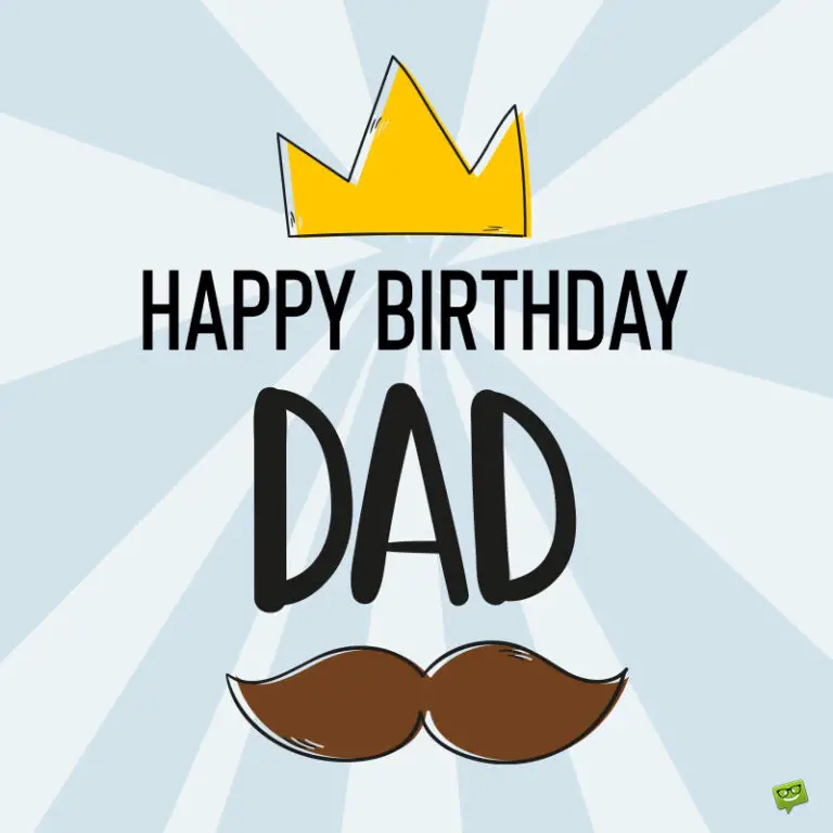 70 Funny Birthday Wishes For Dad to Share or Write on a Card