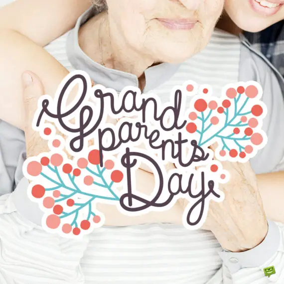 84 Happy Grandparents Day Wishes: Make Their Day Special