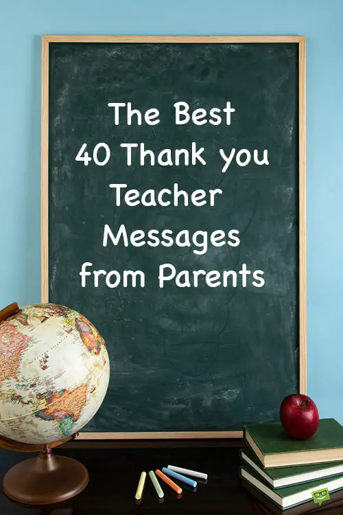 The Best 40 Thank you Teacher Messages from Parents